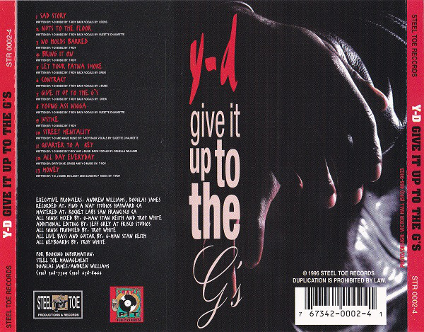 Give It Up To The G's by Y-D (CD 1996 Snake Pit Records) in 